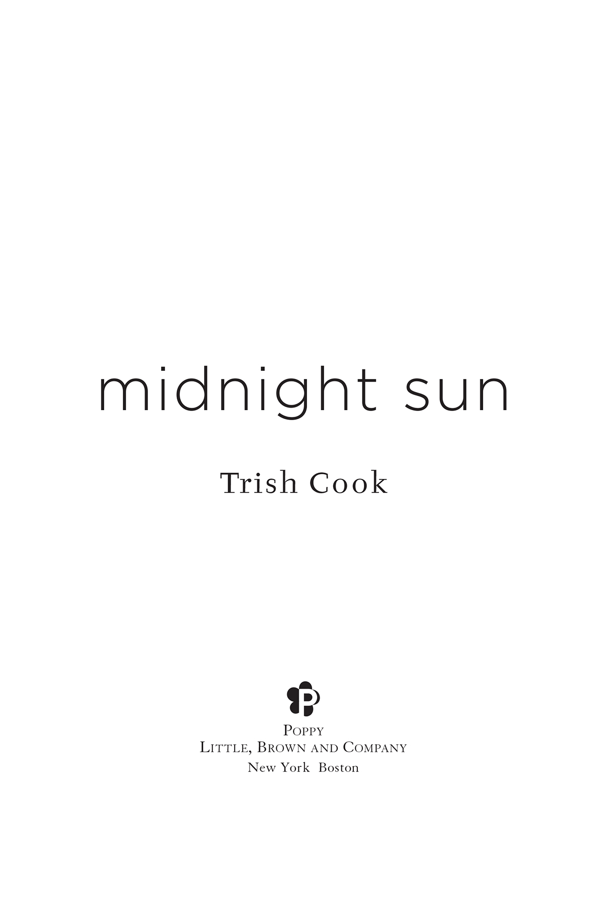 Midnight Sun ebook by Trish Cook - Rakuten Kobo